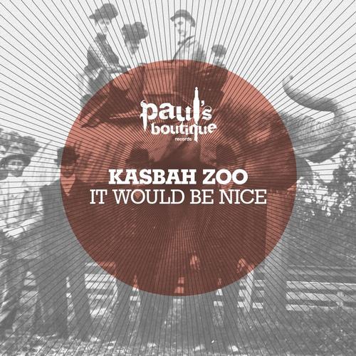 image cover: Kasbah Zoo, Nicolo Simonelli - It Would Be Nice [8034034233679]