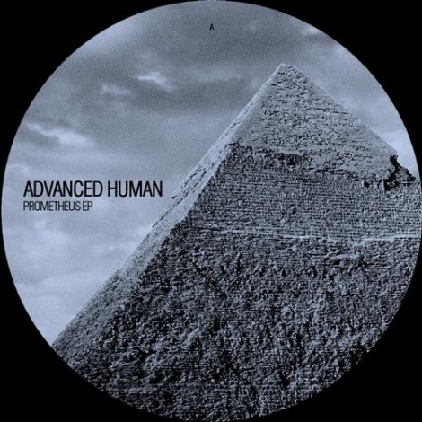 Advanced Human – Prometheus Ep [ANDROIDREC008]