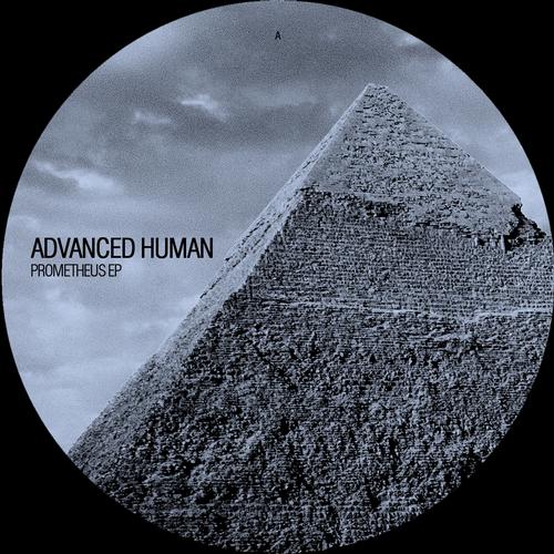 image cover: Advanced Human - Prometheus Ep [ANDROIDREC008]