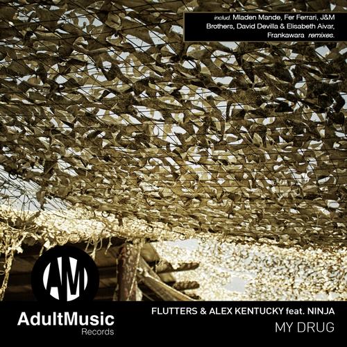 image cover: Alex Kentucky, Flutters - My Drug [026]