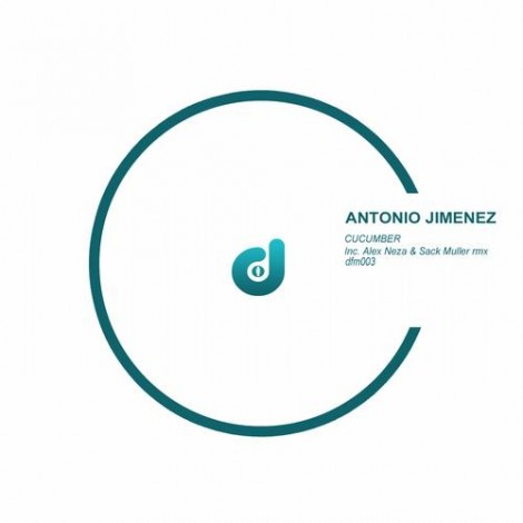 000-Antonio Jimenez-Cocumber EP- [DFM003]
