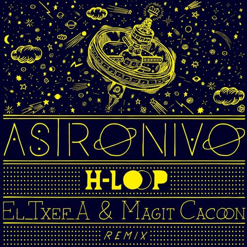 image cover: Astronivo - Hloop [GS006]