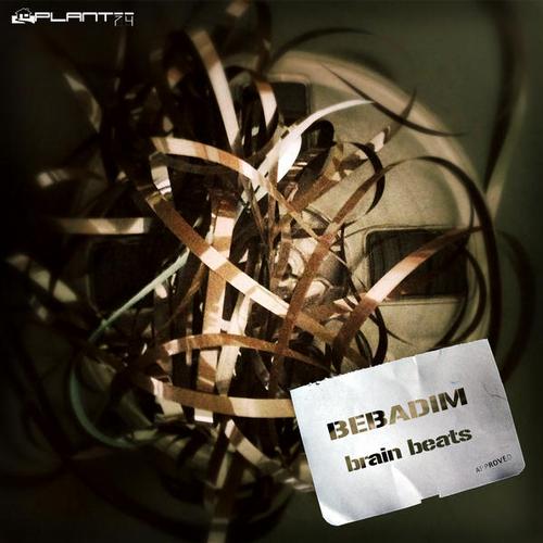 image cover: Bebadim - Brain Beats [PLANT7425]