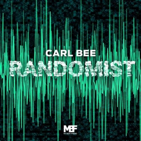000-Carl Bee-Randomist EP- [MBF12105]