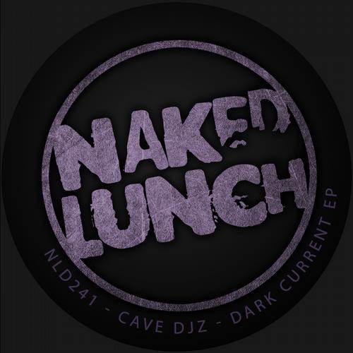 image cover: Cave Djz - Dark Current EP [NLD241]