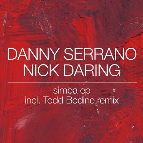 000-Danny Serrano Nick Daring-Simba EP- [HIGHGRADE135D]