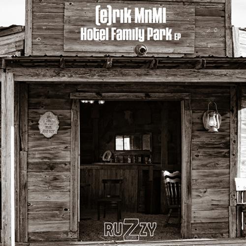 image cover: (e)Rik Mnml - Hotel Family Park RUZ015