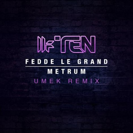 000-Fedde Le Grand-Metrum (Umek Remix)- [TOOL24901Z]