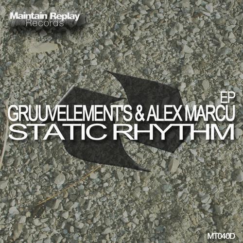 image cover: GruuvElement's, Alex Marcu - Static Rhythm [MT040D]