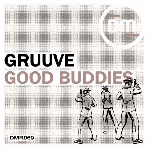 image cover: Gruuve - Good Buddies [DMR069]