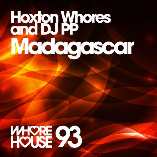 image cover: Hoxton Whores, DJ PP - Madagascar [HW093]