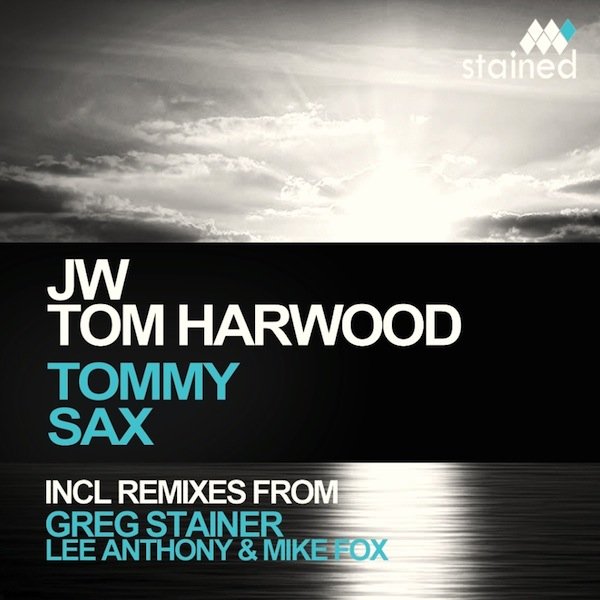 image cover: JW, Tom Harwood - Tommy Sax [STM043]
