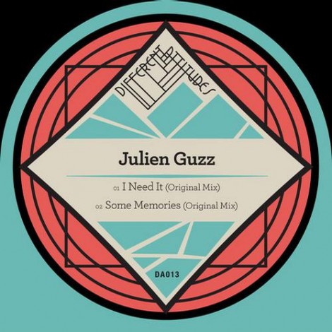 000-Julien Guzz-I Need It-Some Memories- [DA013]