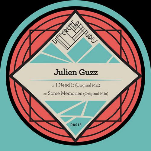 image cover: Julien Guzz - I Need It/Some Memories [DA013]