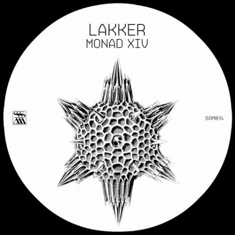 Lakker – Monad XIV [SAM014]