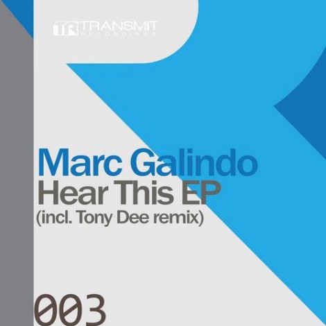 000-Marc Galindo-Hear This EP- [TRSMT003]