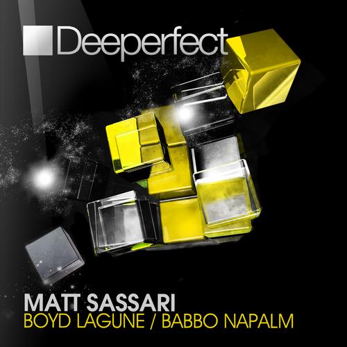 image cover: Matt Sassari - Boyd Lagune / Babbo Napalm [DPE634]