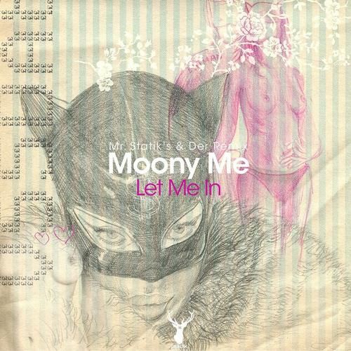 image cover: Moony Me - Let Me In [NKR028]