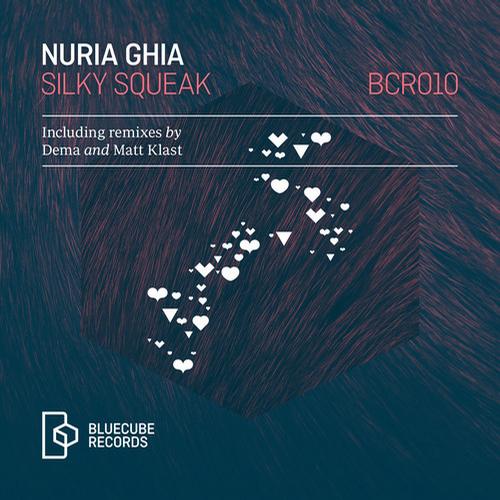 image cover: Nuria Ghia - Silky Squeak [BCR010]