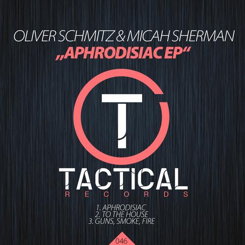 image cover: Oliver Schmitz, Micah Sherman - Aphrodisiac EP [TR046]