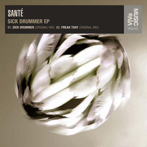 image cover: Sante - Sick Drummer EP [VIVA102]