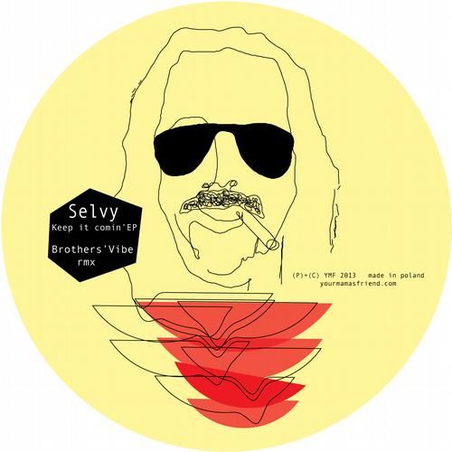 image cover: Selvy - Keep It Comin' EP [YMF11]