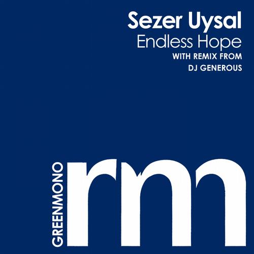 image cover: Sezer Uysal - Endless Hope [GMMR150]