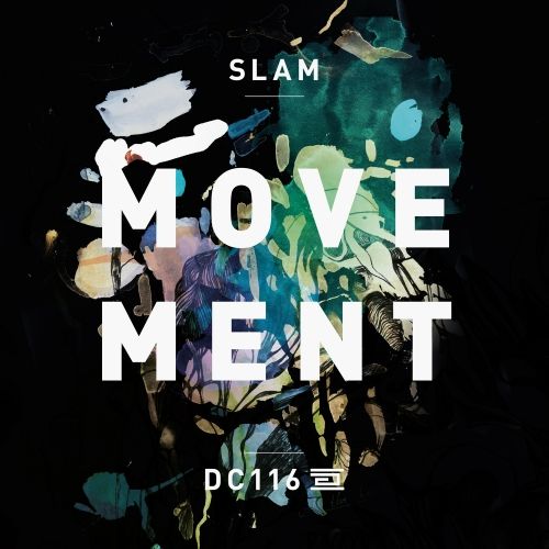 image cover: Slam - Movement [DC116]