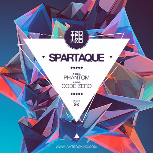 image cover: Spartaque - Phantom - Code Zero [IAMT040]