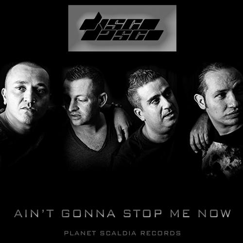 image cover: Disco Dasco - Ain't Gonna Stop Me Now [10060458]