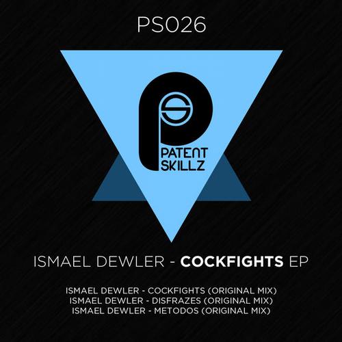 image cover: Ismael Dewler - Cockfights [PS026]