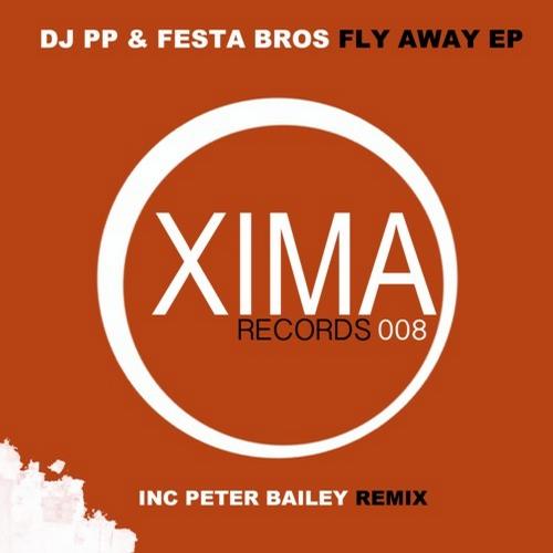 image cover: Festa Bros, Dj Pp - Fly Away EP [008]
