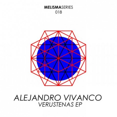 Alejandro Vivanco – Verustenas EP [MLS18]