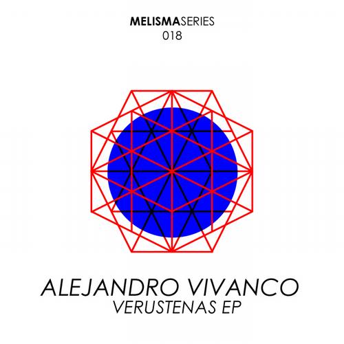 image cover: Alejandro Vivanco - Verustenas EP [MLS18]