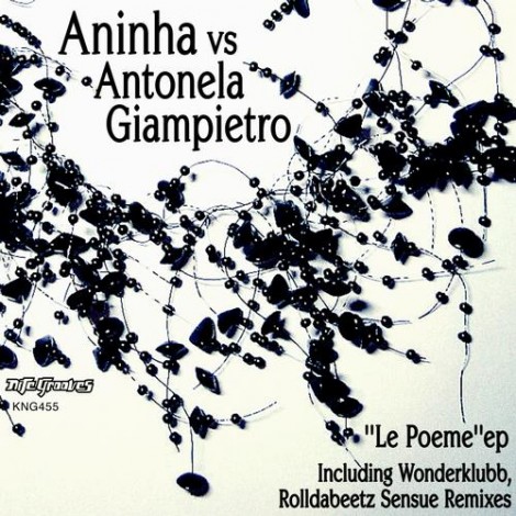 Aninha, Antonela Giampietro – Le Poeme EP [KNG455]