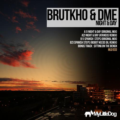 image cover: Brutkho & Dme - Night & Day (Robot Needs Oil Remix) [MLD033]