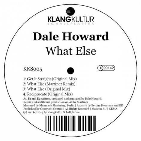 Dale Howard – What Else (Martinez Remix) [KKS005]