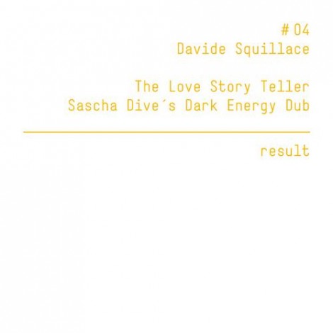 Davide Squillace – The Love Story Teller [RESULT004]