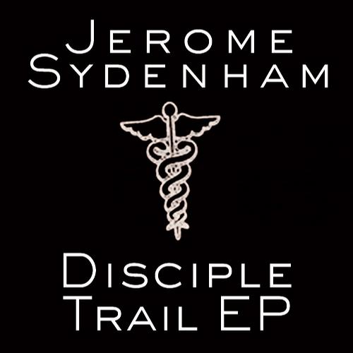 image cover: Jerome Sydenham - Disciple Trail [APT019]