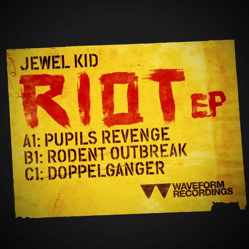 image cover: Jewel Kid - Riot EP [WAV016]