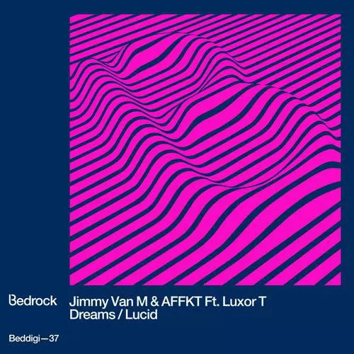 image cover: Jimmy Van M & Luxor T & Afkkt - Dreams/Lucid [BEDDIGI37]
