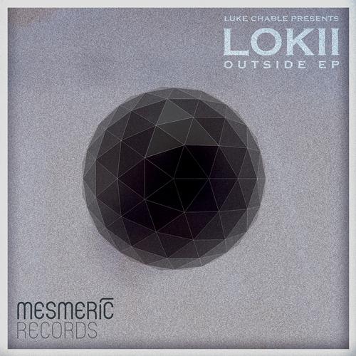 image cover: Luke Chable LOKII - Outside EP [MESMERIC030]