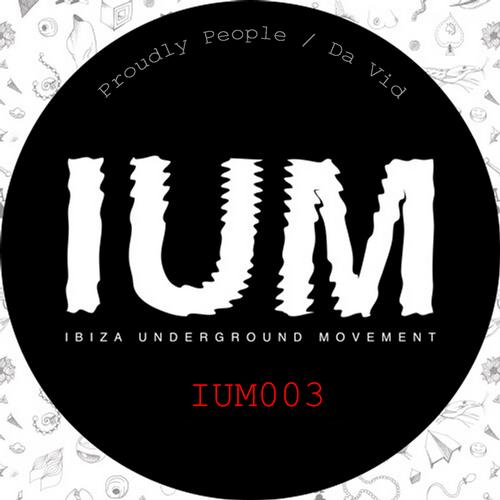 image cover: Proudly People & Da Vid - Proudly People / Da Vid [IUM003]