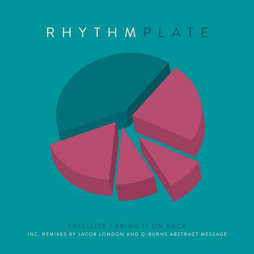 image cover: Rhythm Plate - Satellite - Bring It Back [LMDLP010A]