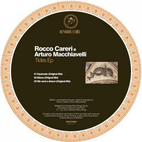Rocco Careri, Arturo Macchiavelli – Tides [AENCH084]