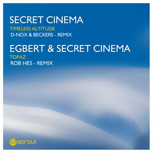 image cover: Secret Cinema & Egbert - Timeless Altitude & Topaz [4250644812613]