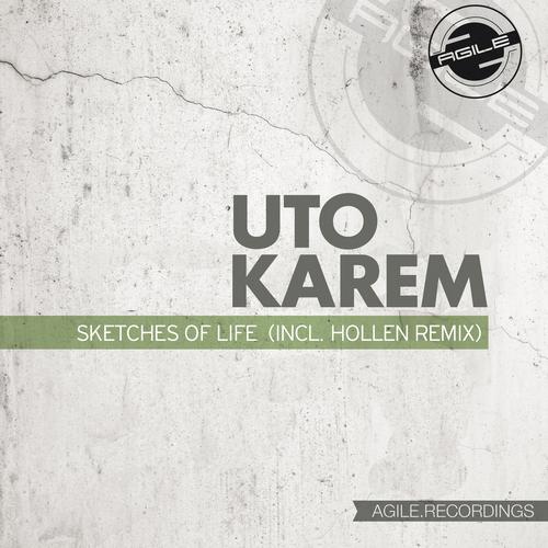 image cover: Uto Karem - Sketches Of Life [AGILE024]