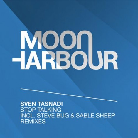 Sven Tasnadi – Stop Talking