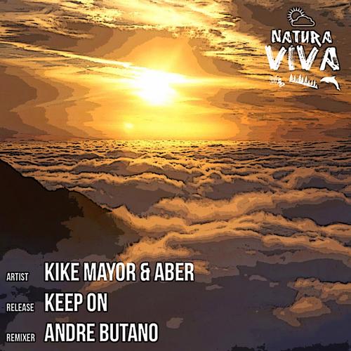 Image Andre Butano Remix Aber, Kike Mayor - Keep On 