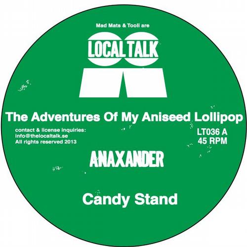 Anaxander - The Adventures Of My Aniseed Lollipop